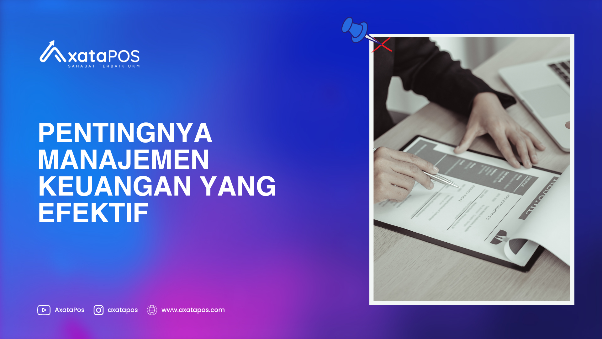 Pentingnya Manajemen Keuangan Yang Efektif - Axatapos